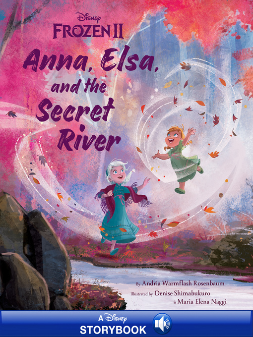 Title details for Frozen 2 Picture Book by Andria Warmflash Rosenbaum - Wait list